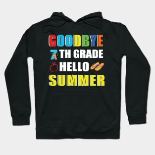 Goodbye 5th grade hello summer Hoodie